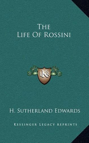 Cover image for The Life of Rossini