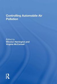 Cover image for Controlling Automobile Air Pollution