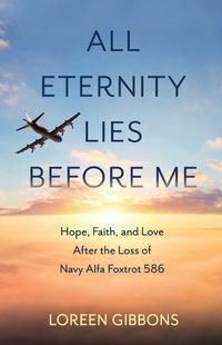 Cover image for All Eternity Lies Before Me