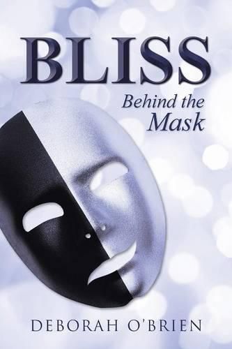 Cover image for Bliss: Behind the Mask