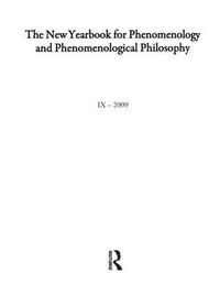 Cover image for The New Yearbook for Phenomenology and Phenomenological Philosophy: Volume 9, Special Issue