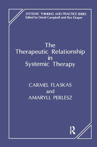 Cover image for The Therapeutic Relationship in Systemic Therapy