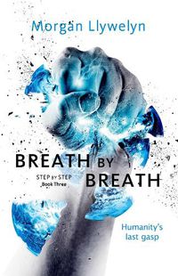 Cover image for Breath by Breath: Book Three Step by Step