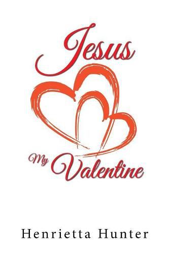 Cover image for Jesus My Valentine