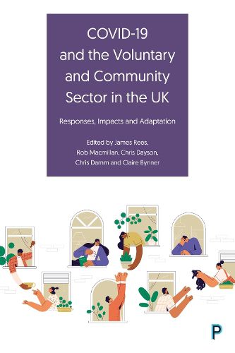 Cover image for COVID-19 and the Voluntary and Community Sector in the UK: Responses, Impacts and Adaptation