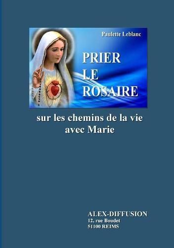 Cover image for Prier Le Rosaire