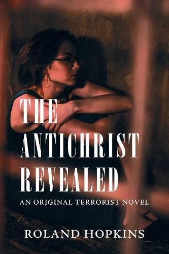 Cover image for The Antichrist Revealed