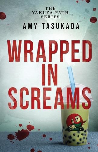 Cover image for The Yakuza Path: Wrapped in Screams