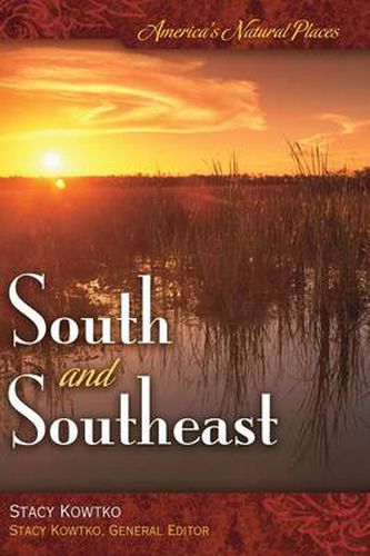 Cover image for America's Natural Places: South and Southeast