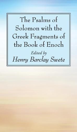 Cover image for The Psalms of Solomon with the Greek Fragments of the Book of Enoch