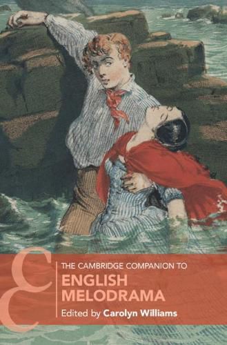 Cover image for The Cambridge Companion to English Melodrama