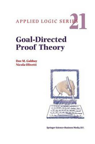 Cover image for Goal-Directed Proof Theory