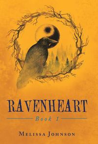 Cover image for Ravenheart: Book 1