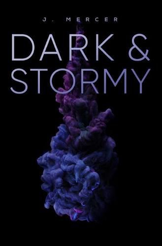 Dark & Stormy