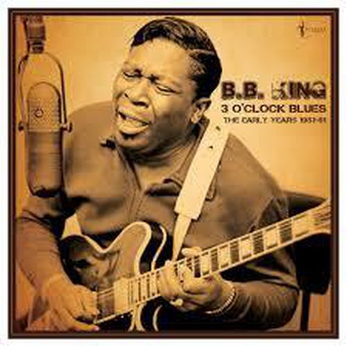 Cover image for 3 O'Clock Blues: The Early Years 1951-62 (Vinyl)