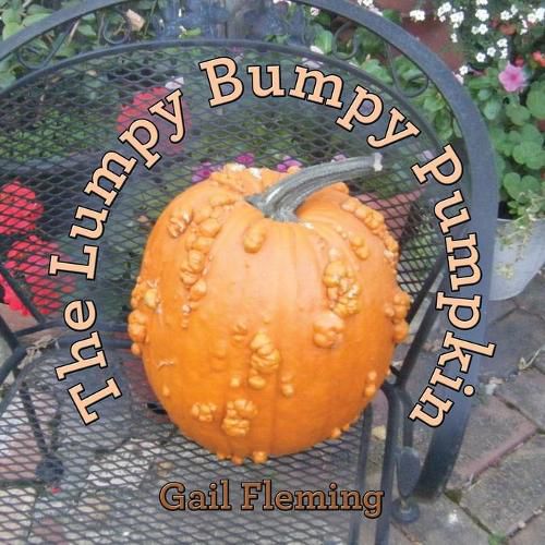 Cover image for The Lumpy Bumpy Pumpkin