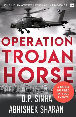 Cover image for Operation Trojan Horse: A Novel Inspired by True Events