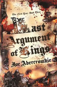 Cover image for Last Argument Of Kings: Book Three