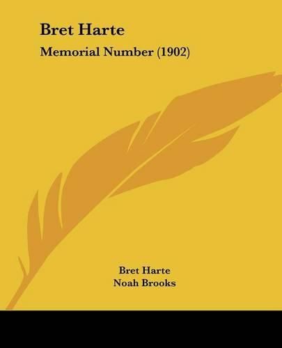 Cover image for Bret Harte: Memorial Number (1902)