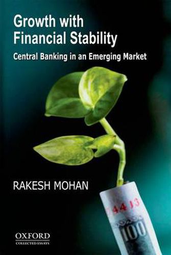 Cover image for Growth with Financial Stability: Central Banking in an Emerging Market