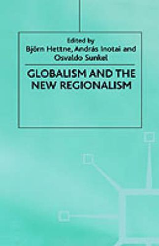 Cover image for Globalism and the New Regionalism: Volume 1