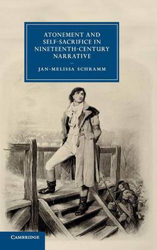 Cover image for Atonement and Self-Sacrifice in Nineteenth-Century Narrative