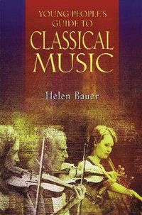 Cover image for Young People's Guide to Classical Music