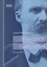 Cover image for Friedrich Nietzsche: Biografie