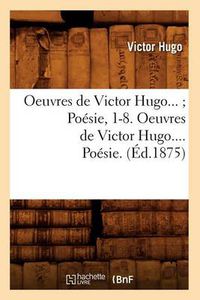 Cover image for Oeuvres de Victor Hugo. Poesie. Tome III (Ed.1875)