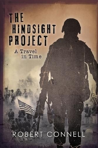 Cover image for The HINDSIGHT PROJECT: A Travel in Time