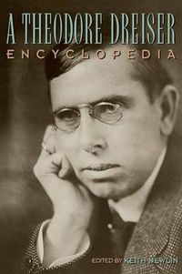 Cover image for A Theodore Dreiser Encyclopedia