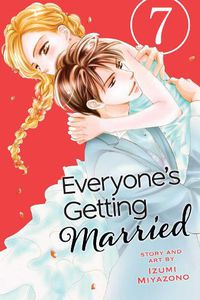 Cover image for Everyone's Getting Married, Vol. 7