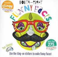 Cover image for Forty Eight Funny Faces: Use the Cling-On Stickers to Make Funny Faces!