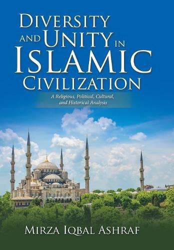 Cover image for Diversity and Unity in Islamic Civilization