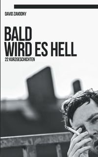 Cover image for Bald wird es hell: 22 Kurzgeschichten