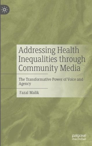 Cover image for Addressing Health Inequalities through Community Media