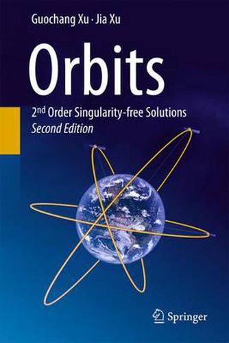 Cover image for Orbits: 2nd Order Singularity-free Solutions