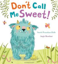 Cover image for Don't Call Me Sweet!