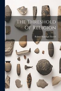 Cover image for The Threshold Of Religion