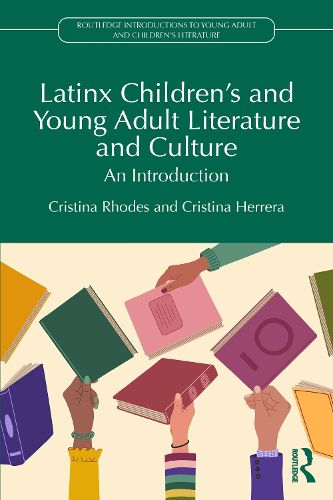 Cover image for Latinx Children's and Young Adult Literature and Culture