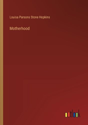 Cover image for Motherhood