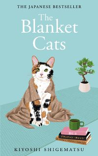 Cover image for The Blanket Cats