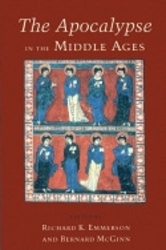 Cover image for The Apocalypse in the Middle Ages