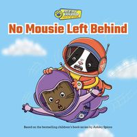 Cover image for No Mousie Left Behind