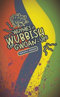 Cover image for Whymes of Wubbish for Gwoan-Ups