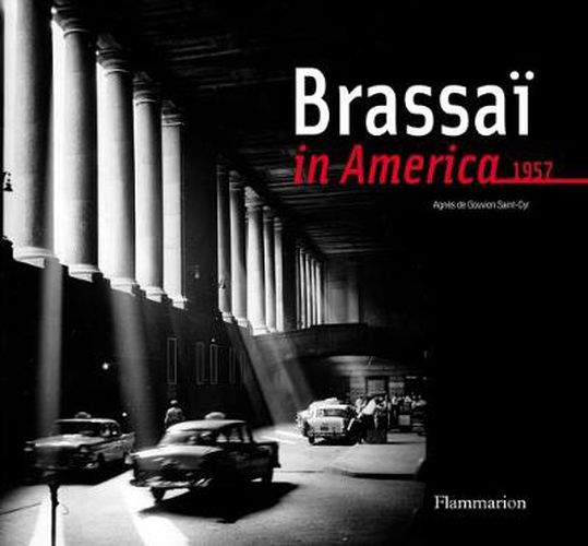 Cover image for Brassai in America, 1957