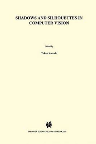 Cover image for Shadows and Silhouettes in Computer Vision