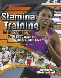 Cover image for Stamina Training for Teen Athletes