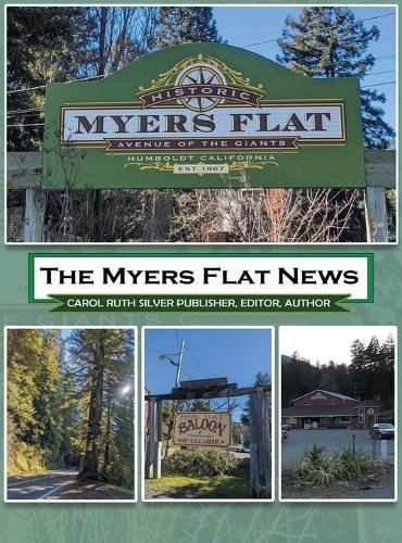 The Myers Flat News