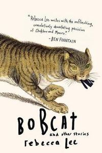 Cover image for Bobcat & Other Stories